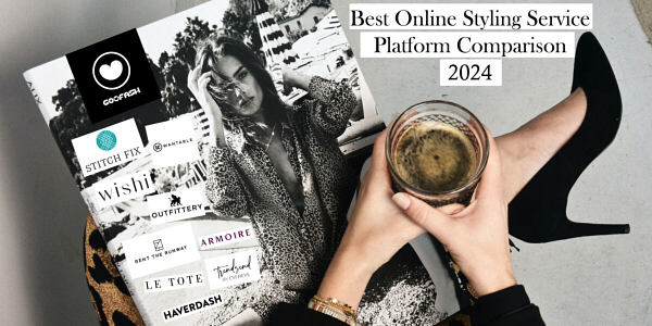 Best Online Styling Platform Comparison 2024